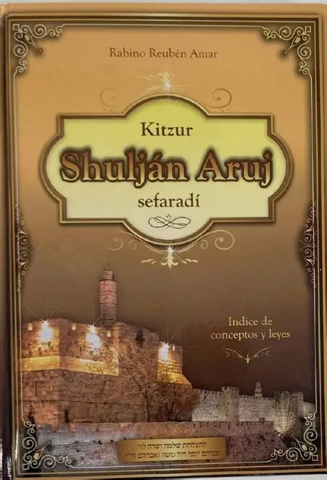 KITSUR DE SHULJAN ARUJ SEFARDITA