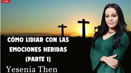COMO LIDIAR CON LAS EMOCIONES HERIDAS